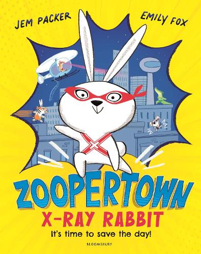 Zoopertown: X-Ray Rabbit book cover