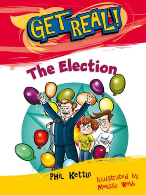 Get Real! The Election book cover