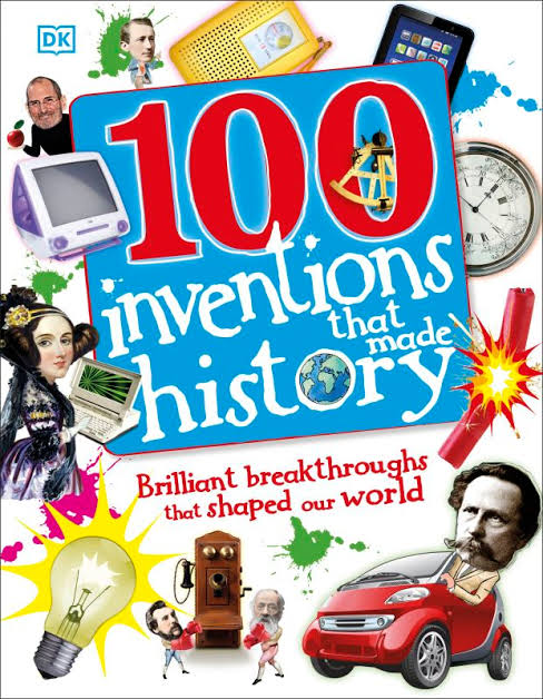 DK 100 inventions that made history