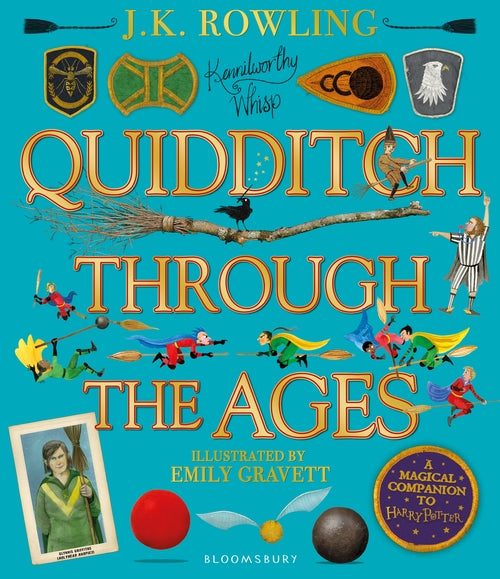 Quidditch Through the Ages: A magical companion to the Harry Potter stories
