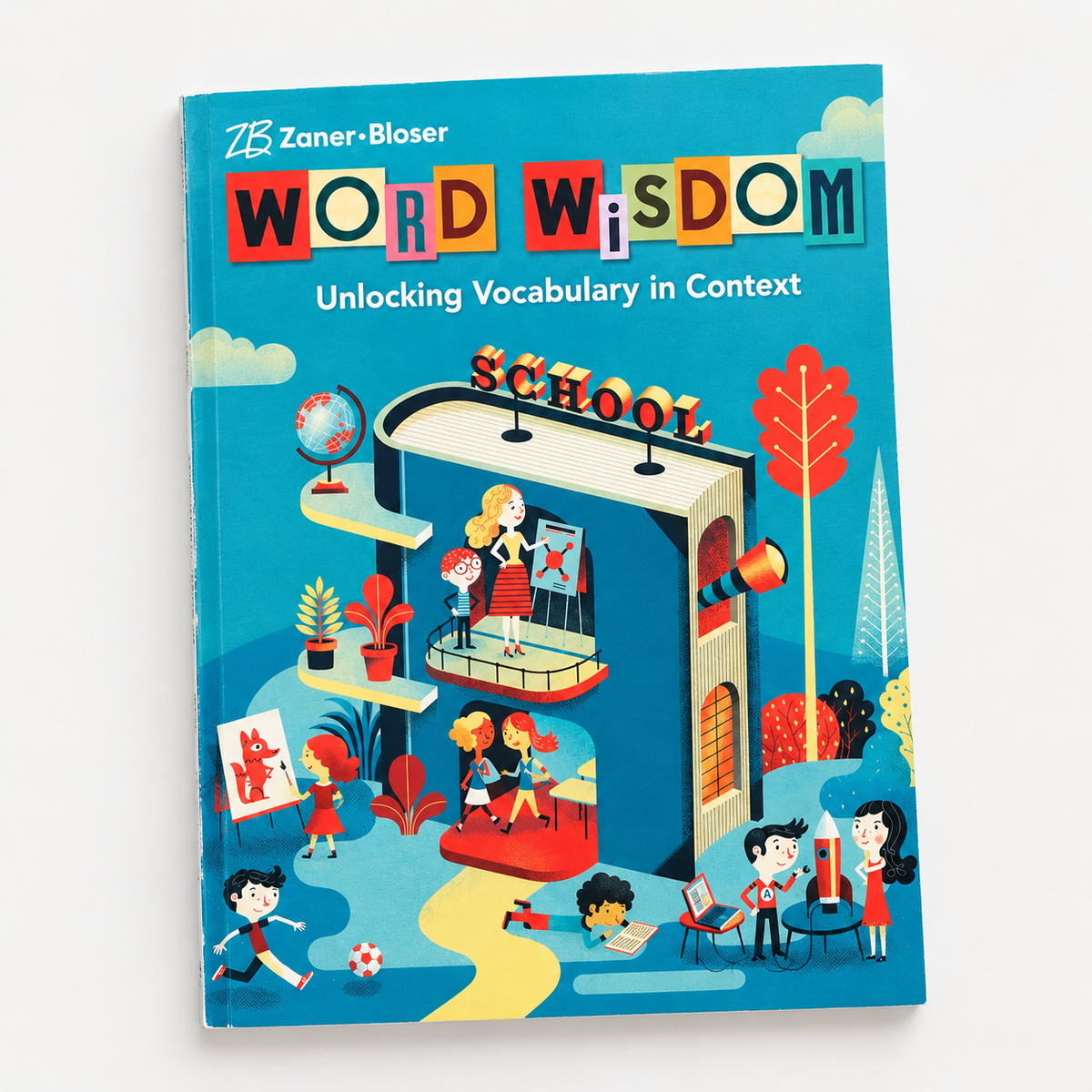 Word Wisdom: Unlocking Vocabulary in Context — School Edition