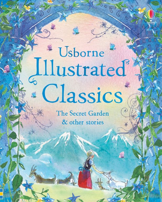 USBORNE Illustrated Classics The Secret Garden & other stories