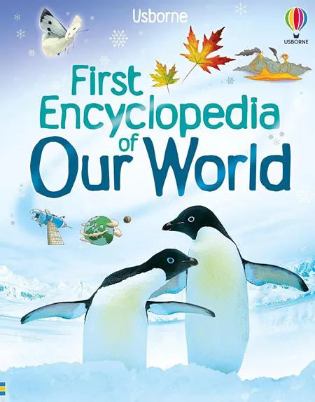 USBORNE First Encyclopedia of Our World