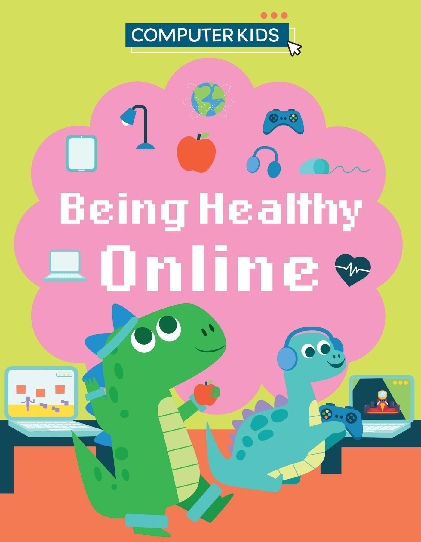 Computer Kids: Being Healthy Online by Clive Gifford
