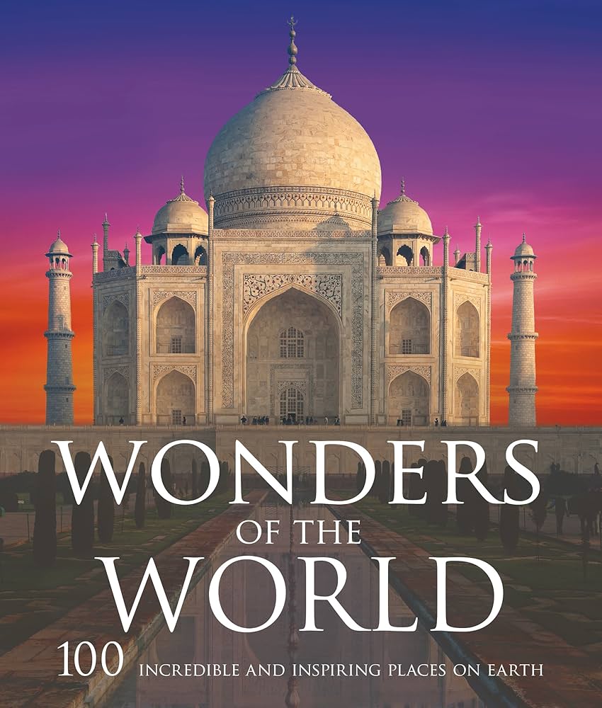 Wonders of the World (Capture the Moment)