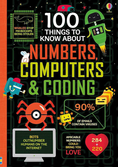 USBORNE 100 Things to Know About Numbers, Computers & Coding
