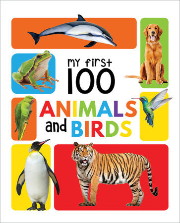 My First 100 Animals (Padded Board Books)