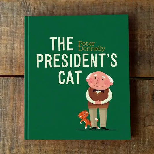 The Presidents Cat by Peter Donnelly