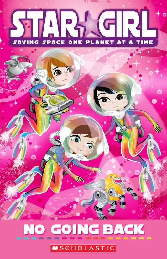 Star Girl #15: No Going Back by Louise Park