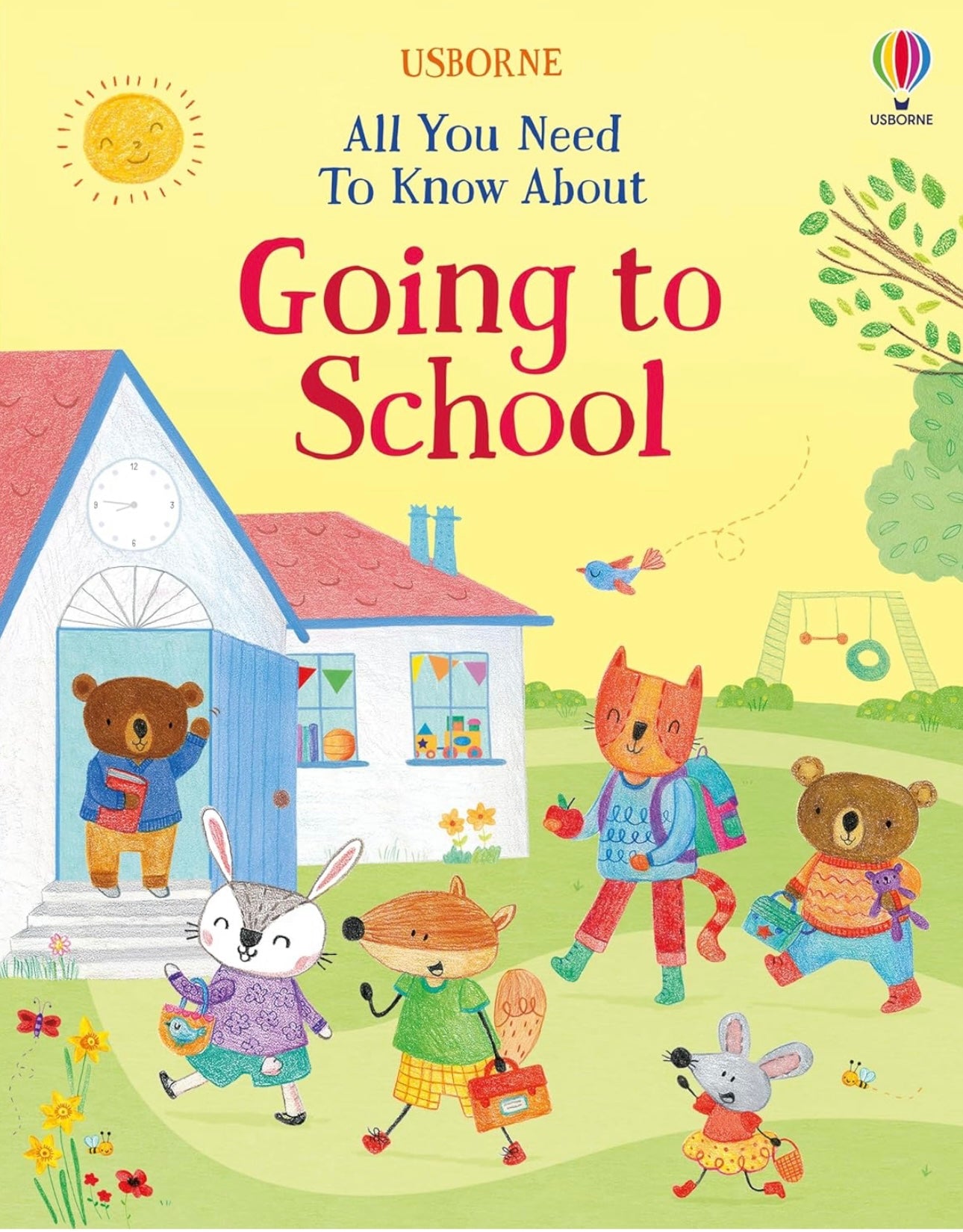 Book cover of All you need to know about going to school