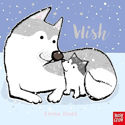 Wish (Emma Dodd Animal Series)