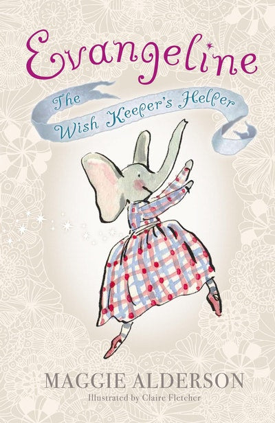 Evangeline: The Wish Keeper's Helper cover