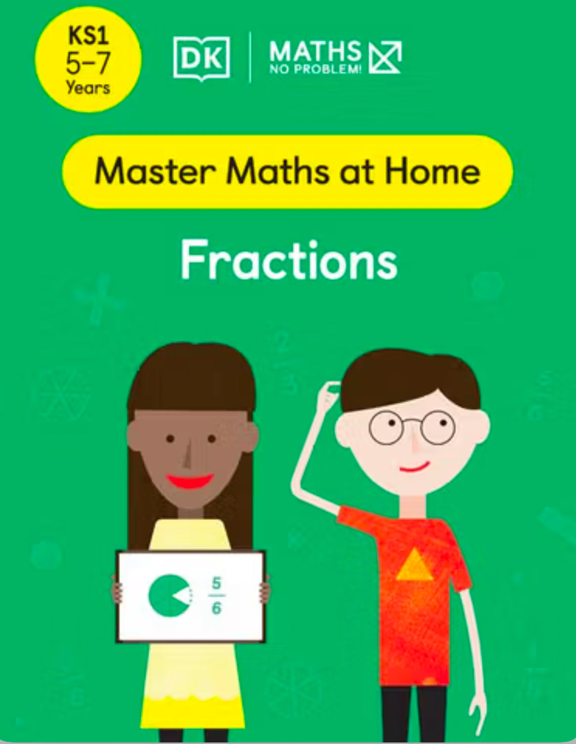 DK Master Maths At Home Fractions KS1 LEVEL 2