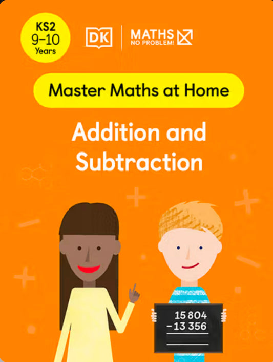 DK Master Maths At Home Addition and Subtraction KS2 LEVEL 5