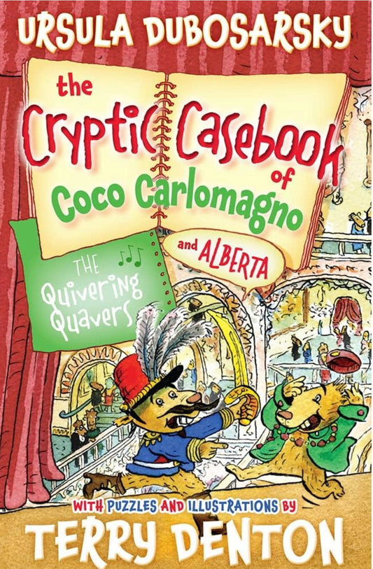 Cover of The Cryptic Casebook of Coco Carlomagno and Alberta by Ursula Dubosarsky