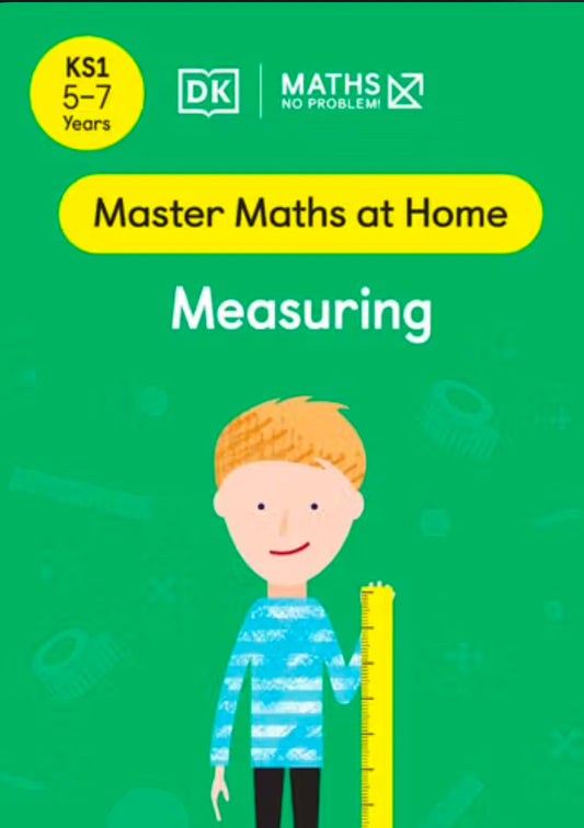 DK Master Maths At Home Measuring KS1 LEVEL 2