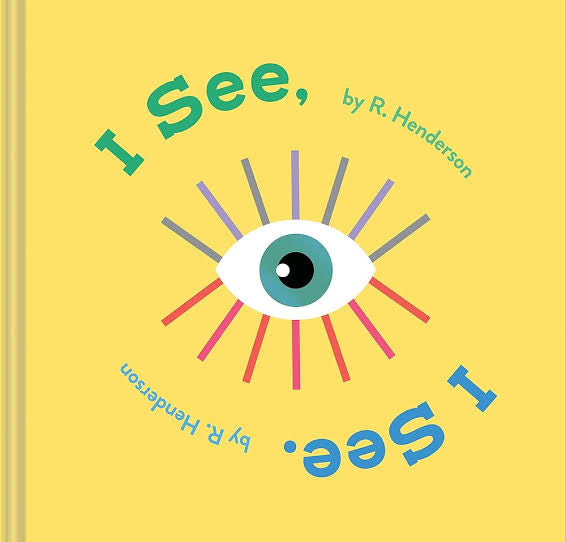 I See by R. Henderson