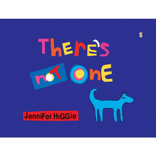 There’s Not One by Jennifer Higgie book cover