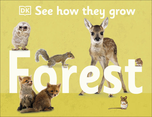 DK See How They Grow Forest