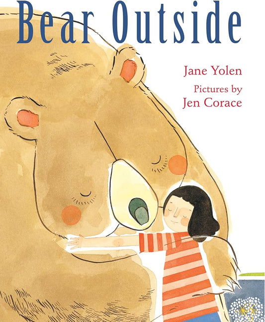 Bear Outside by Jane Yolen