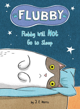 Flubby Will Not Go to Sleep book cover by J.E. Morris