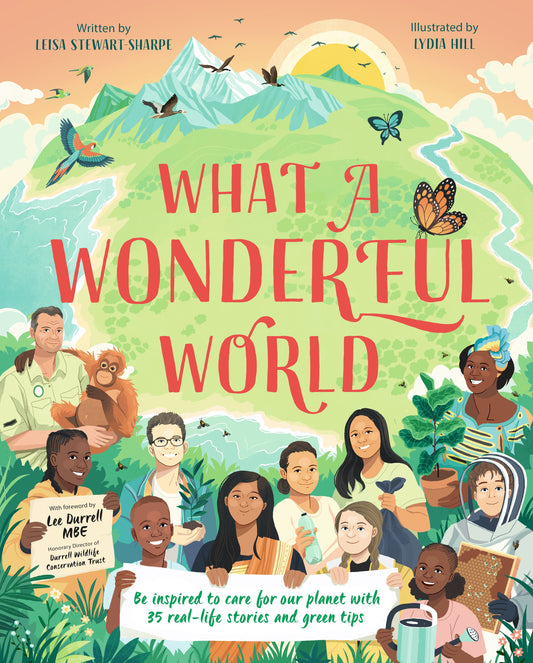 What a Wonderful World by Leisa Stewart-Sharpe
