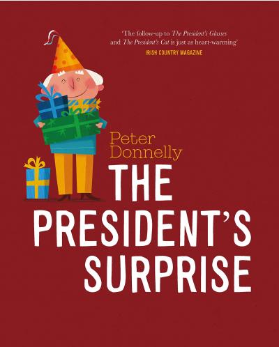 The President's Surprise (Picture Book)