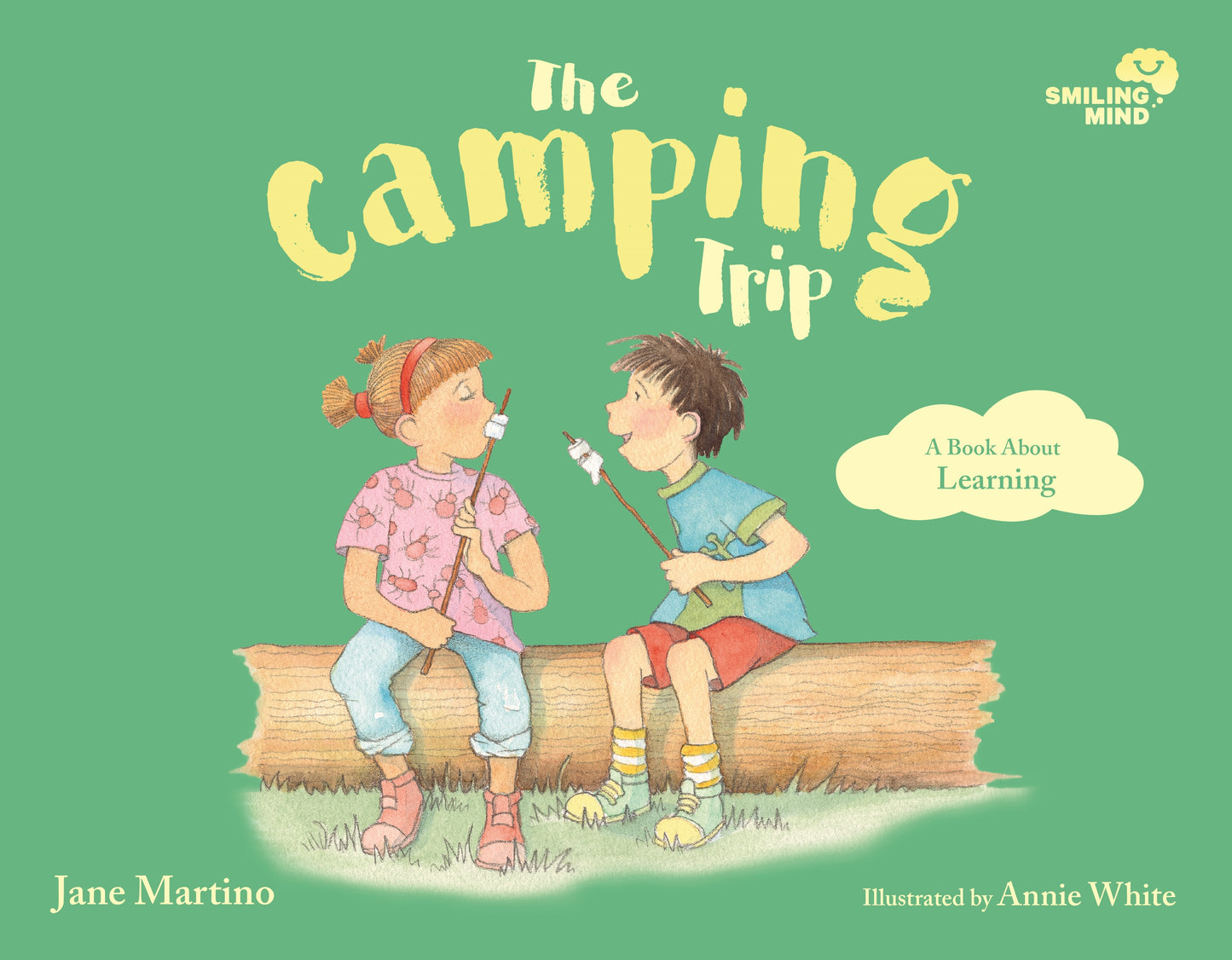 Smiling Mind 5: The Camping Trip
A Book About Learning