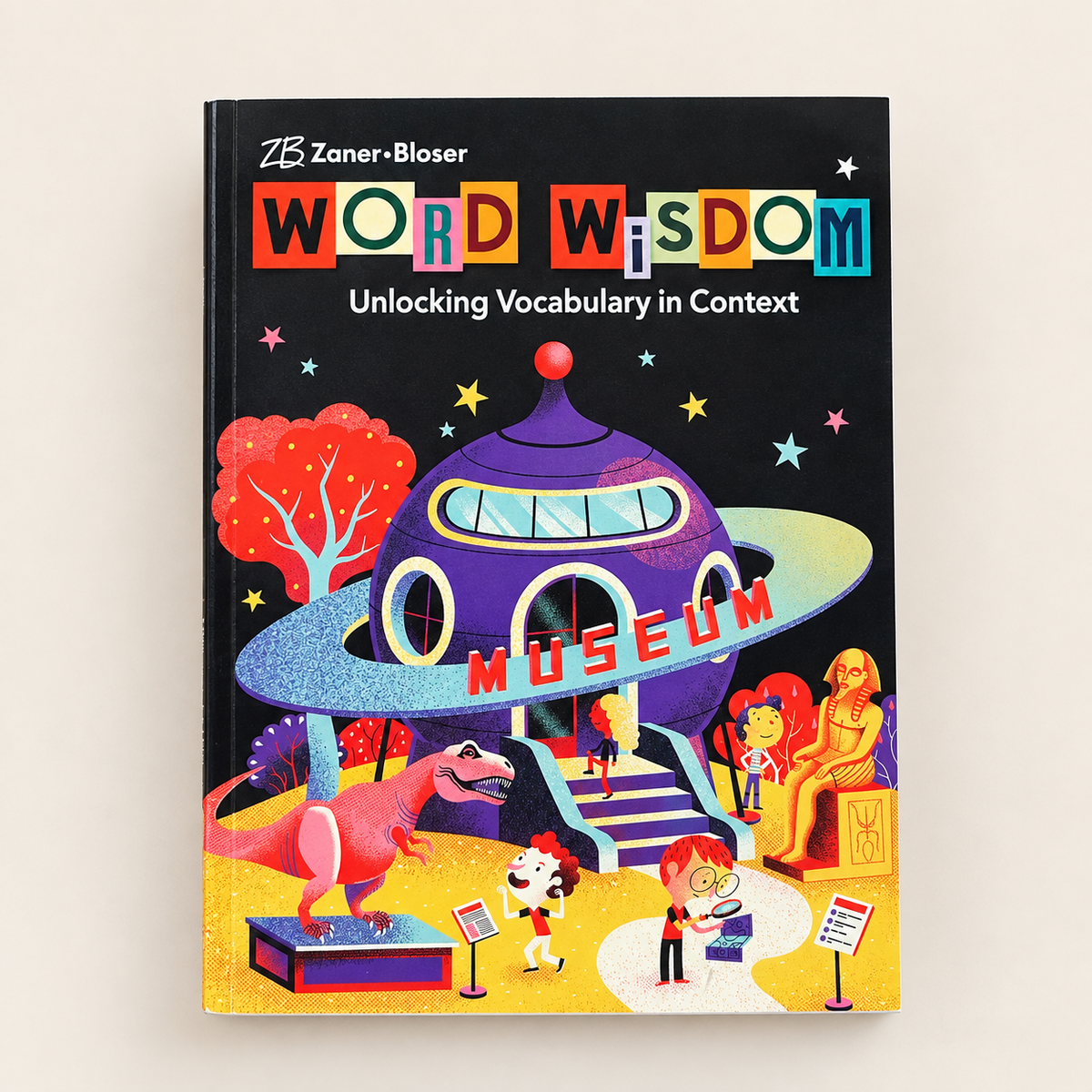 Word Wisdom: Unlocking Vocabulary in Context — Museum Edition