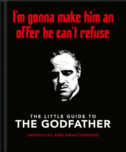 The Little Guide to The Godfather: I'm Gonna Make Him an Offer He Can't Refuse