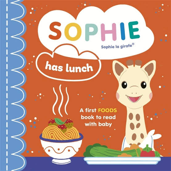 Sophie la Girafe: Sophie Has Lunch