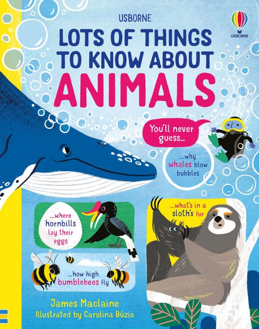 USBORNE Lots of Things to Know About Animals