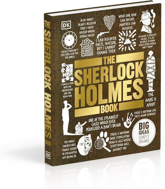 The Sherlock Holmes Book: Big Ideas Simply Explained