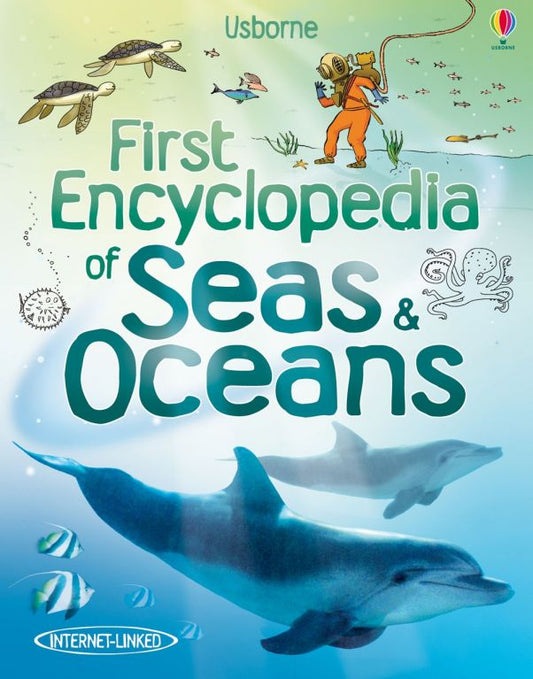 USBORNE First Encyclopedia of Seas and Oceans