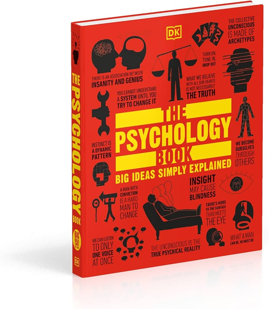 DK The Psychology Book: Big Ideas Simply Explained