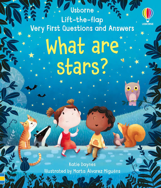 USBORNE Lift-the-flap Very First Questions and Answers What are stars?