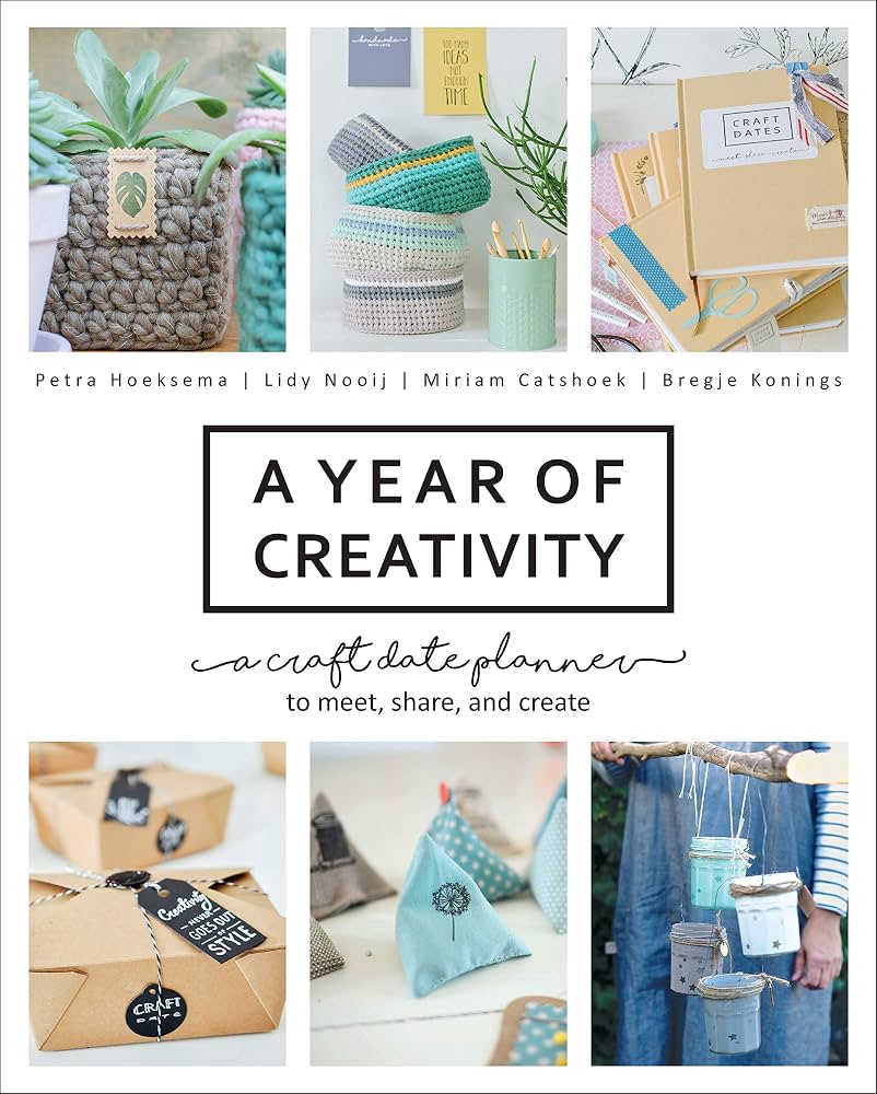 A Year of Creativity: A Craft Date Planner