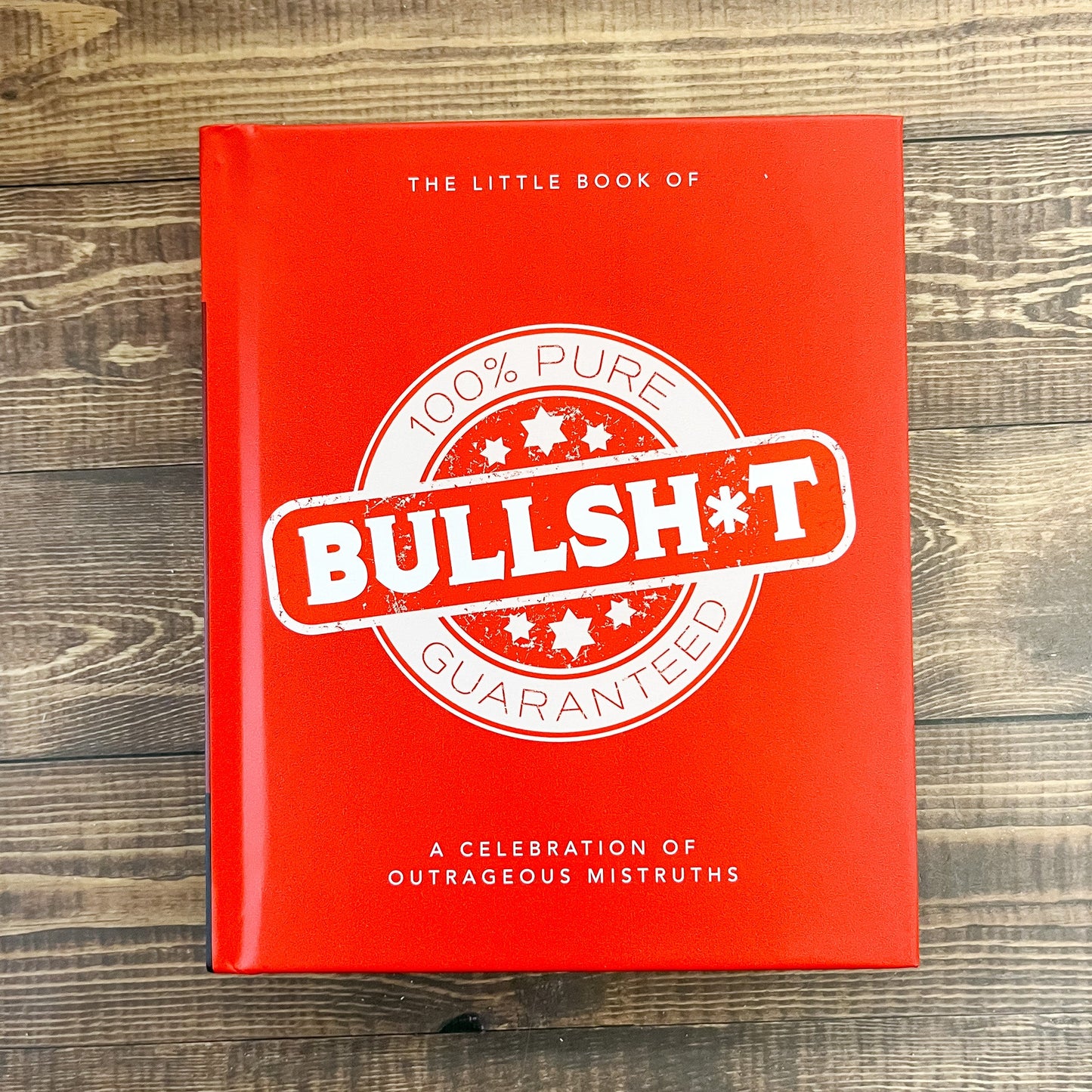 The Little Book of Bullshit
