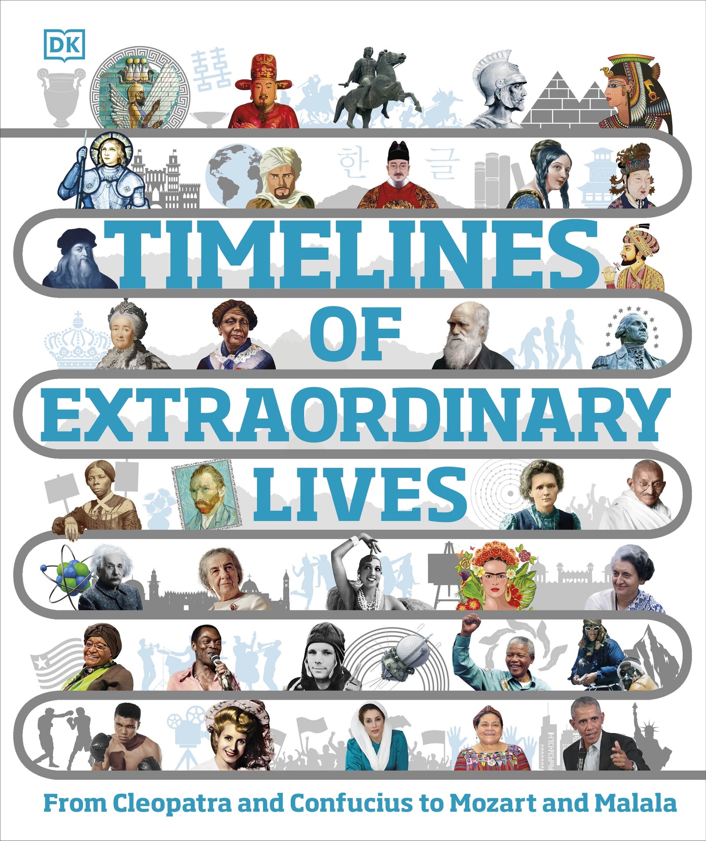 DK Timelines of Extraordinary Lives