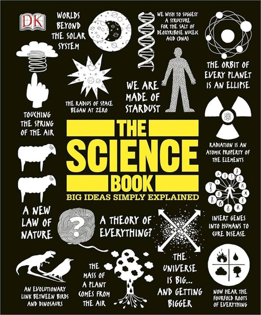 The Science Book: Big Ideas Simply Explained