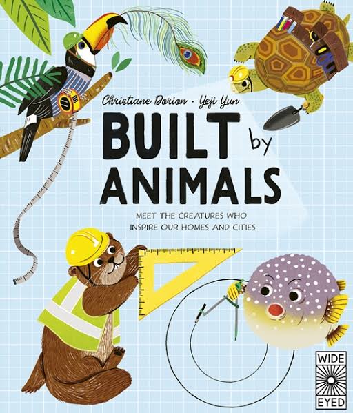 BUILT BY ANIMALS
