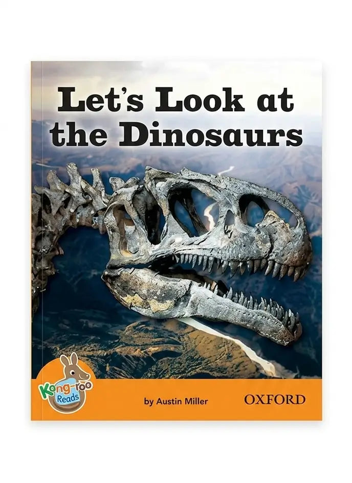 Let's Look at the Dinosaurs by Austin Miller