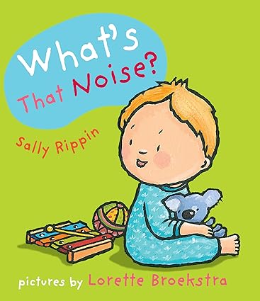 book cover of What’s That Noise by Sally Rippin 